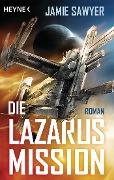 Die Lazarus-Mission - Jamie Sawyer