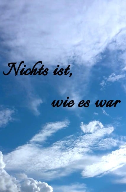 Nichts ist, wie es war - Emma Mahler