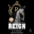 Reign - E J Knox, Elizabeth Stevens