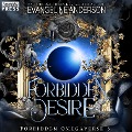 Cover-Bild zum Titel 'Forbidden Desire' von 'Evangeline Anderson'