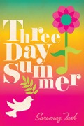 Cover-Bild zum Titel 'Three Day Summer' von 'Sarvenaz Tash'