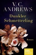 Cover-Bild zum Titel 'Dunkler Schmetterling' von 'V. C. Andrews'