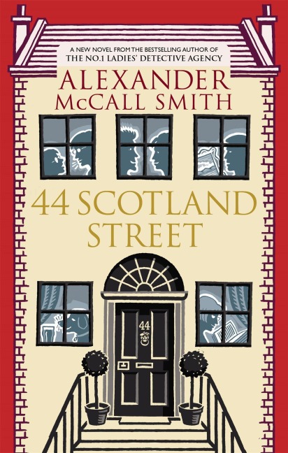 44 Scotland Street - Alexander McCall Smith