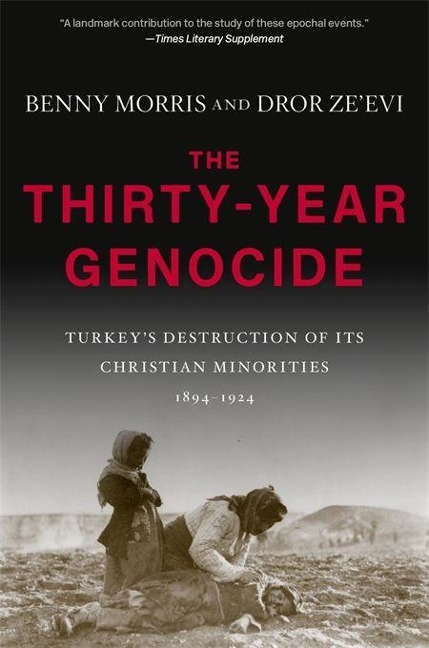 The Thirty-Year Genocide - Benny Morris, Dror Ze'Evi