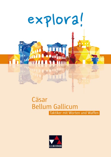 Cäsar, Bellum Gallicum - Thomas Doepner, Günter Laser