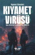 Kiyamet Virüsü - Kaan Karacaalp, Mehmet Fuat Atalayer