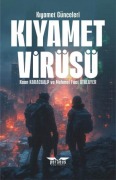 Cover-Bild zum Titel 'Kiyamet Virüsü' von 'Kaan Karacaalp, Mehmet Fuat Atalayer'