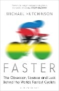 Cover-Bild zum Titel 'Faster' von 'Michael Hutchinson'