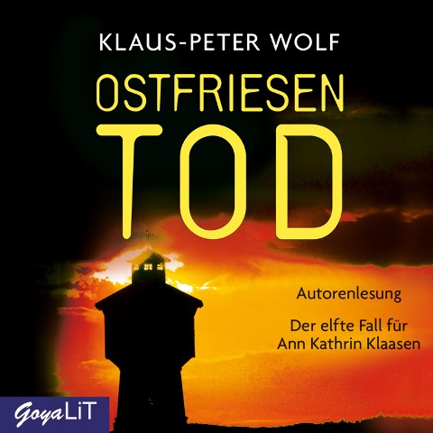 Ostfriesentod [Ostfriesenkrimis, Band 11] - Klaus-Peter Wolf
