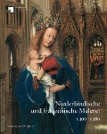Cover-Bild zum Titel 'Niederländische und französische Malerei 1400-1480' von ''