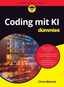 Cover-Bild zum Titel 'Coding mit KI für Dummies' von 'Chris Minnick'