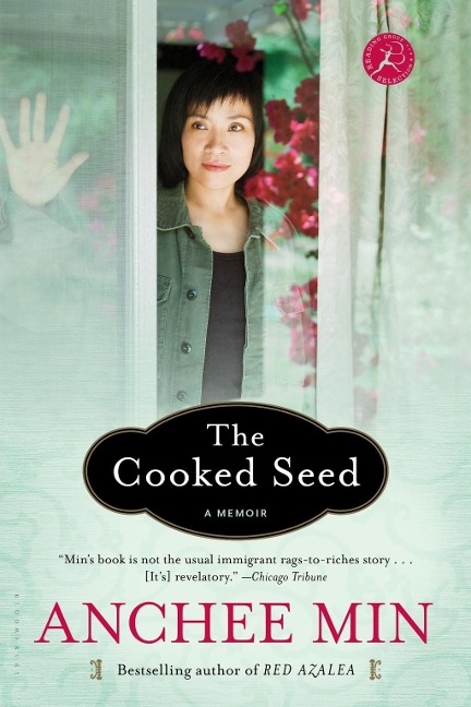 The Cooked Seed - Anchee Min