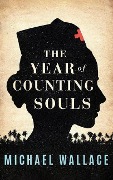 The Year of Counting Souls - Michael Wallace