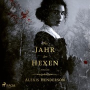 Cover-Bild zum Titel 'Das Jahr der Hexen' von 'Alexis Henderson'