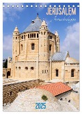 Jerusalem - Jeruschalajim (Tischkalender 2025 DIN A5 hoch), CALVENDO Monatskalender - Daniel Meissner