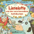 Lieselotte und der verschwundene Apfelkuchen - Alexander Steffensmeier, Bananafishbones, Bananafishbones