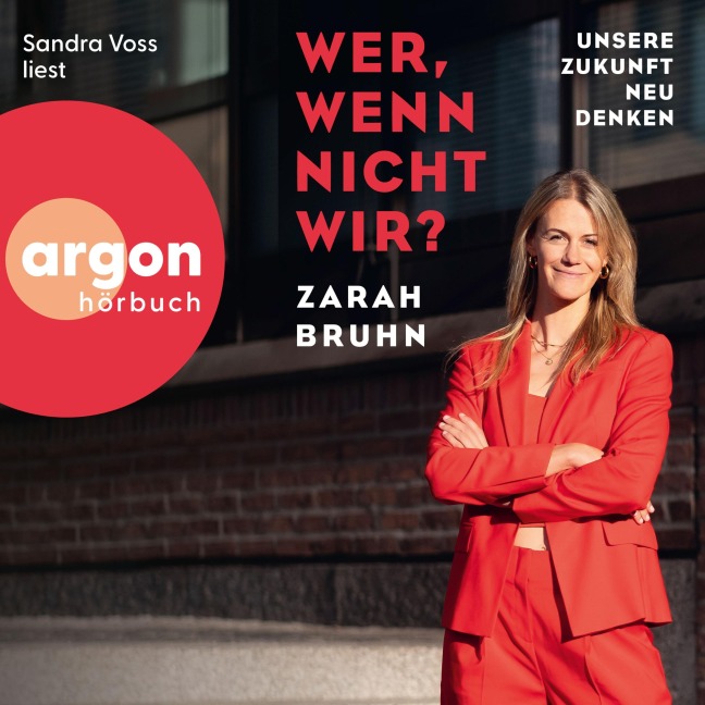 Wer, wenn nicht wir? - Zarah Bruhn