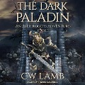 Cover-Bild zum Titel 'The Dark Paladin Lib/E: An Alex Rogers Adventure' von 'Charles Lamb'
