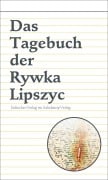 Das Tagebuch der Rywka Lipszyc - Rywka Lipszyc