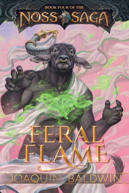 Feral Flame - Joaquín Baldwin