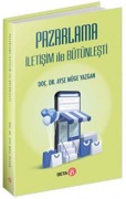 Cover-Bild zum Titel 'Pazarlama Iletisim ile Bütünlesti' von 'Ayse Müge Yazgan'