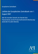 Cover-Bild zum Titel 'Leitlinie der Europäischen Zentralbank vom 1. August 2007' von 'Europäische Zentralbank'