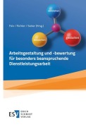 Cover-Bild zum Titel 'Arbeitsgestaltung und -bewertung für besonders beanspruchende Dienstleistungsarbeit' von ''