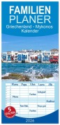 Cover-Bild zum Titel 'Familienplaner 2026 - Griechenland - Mykonos Kalender mit 5 Spalten (Wandkalender, 21 x 45 cm) CALVENDO' von 'Michael Bihlmayer - Bihlmayer-MEDIA'