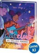 Cover-Bild zum Titel 'Der Kuss Club (Band 3) - Liebe, Songs & beste Freundinnen' von 'Beka'
