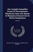 Cover-Bild zum Titel 'Ant. Iosephi Cavanilles Icones Et Descriptiones Plantarum Quae Aut Sponte In Hispania Crescunt Aut In Hortis Hospitantur; Volume 5' von 'Antonio José Cavanilles'