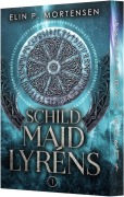 Cover-Bild zum Titel 'Schildmaid Lyréns - Band 1' von 'Elin P. Mortensen'