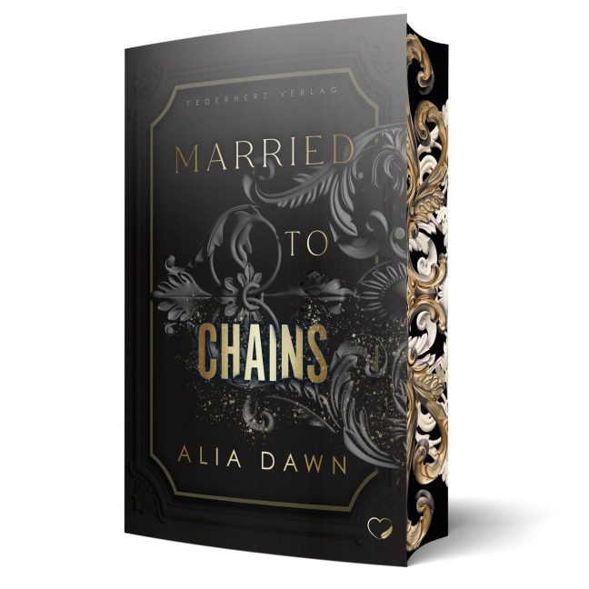 Married to Chains - Alia Dawn