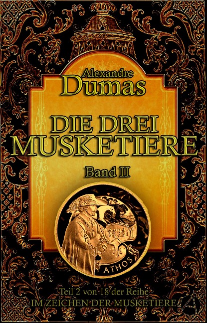 Die drei Musketiere. Band II - Alexandre Dumas