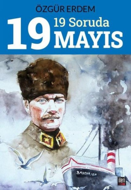 19 Soruda 19 Mayis - Özgür Erdem