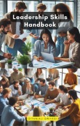 Cover-Bild zum Titel 'Leadership Skills Handbook' von 'Gitanjali Dwivedi'