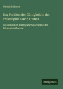 Cover-Bild zum Titel 'Das Problem der Gültigkeit in der Philosophie David Humes' von 'Heinrich Hasse'