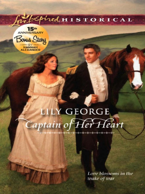 Captain Of Her Heart - Lily George, Hannah Alexander