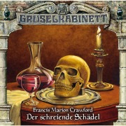 Cover-Bild zum Titel 'Der schreiende Schädel' von 'Francis Marion Crawford'