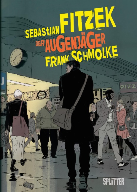 Der Augenjäger (Graphic Novel) - Sebastian Fitzek
