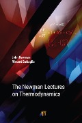 Cover-Bild zum Titel 'The Newman Lectures on Thermodynamics' von 'John S. Newman, Vincent S. Battaglia'