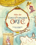Cover-Bild zum Titel 'Atlas der fantastischen Orte' von 'Altea Villa'