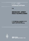 Menschen · Arbeit Neue Technologien - 