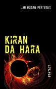 Cover-Bild zum Titel 'Kiran Da Hara' von 'Jan Dorian Prätorius'