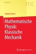 Cover-Bild zum Titel 'Mathematische Physik: Klassische Mechanik' von 'Andreas Knauf'