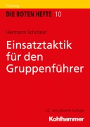 Cover-Bild zum Titel 'Einsatztaktik für den Gruppenführer' von 'Hermann Schröder'