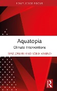 Cover-Bild zum Titel 'Aquatopia' von 'May Joseph, Sofia Varino'
