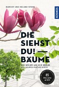 Cover-Bild zum Titel 'Die siehst du! Bäume' von 'Margot Spohn'