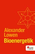 Cover-Bild zum Titel 'Bioenergetik' von 'Alexander Lowen'