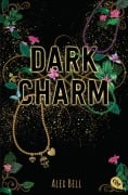 Cover-Bild zum Titel 'Dark Charm' von 'Alex Bell'