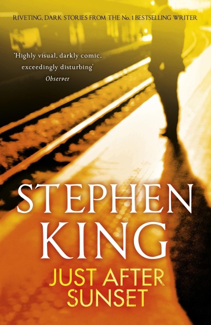 Just After Sunset - Stephen King